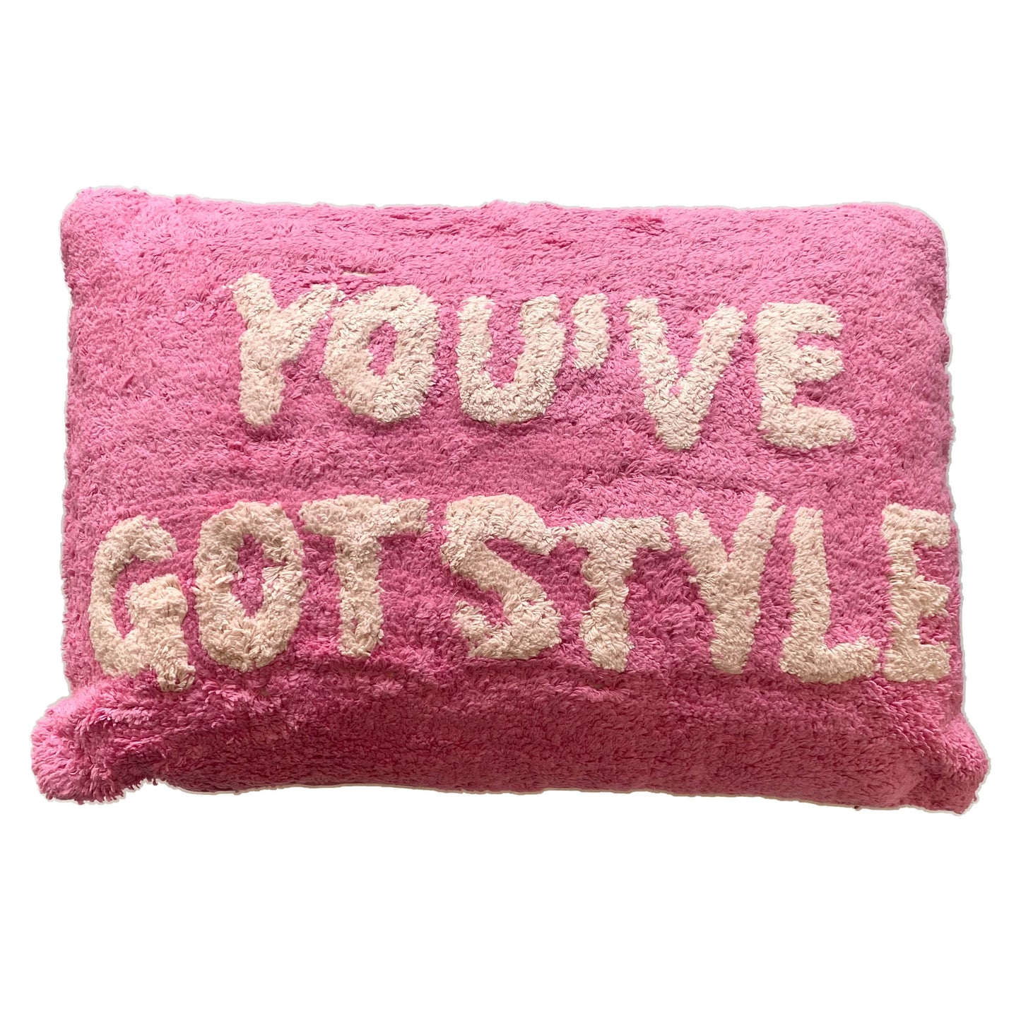 Coussin YOU'VE GOT STYLE